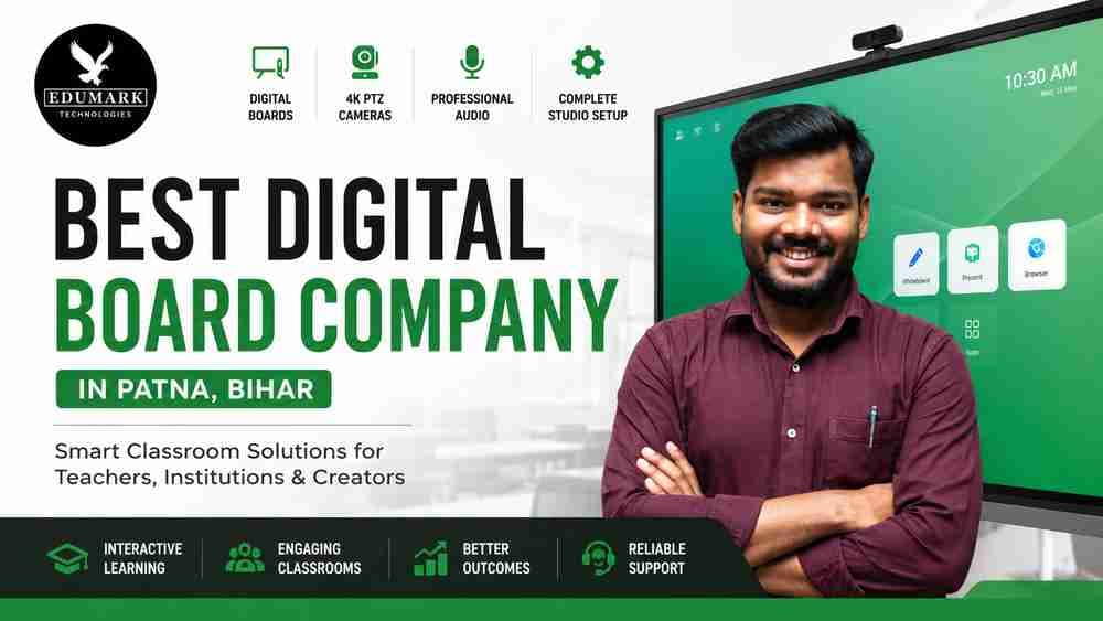 Best Digital Board company in Patna(Bihar)