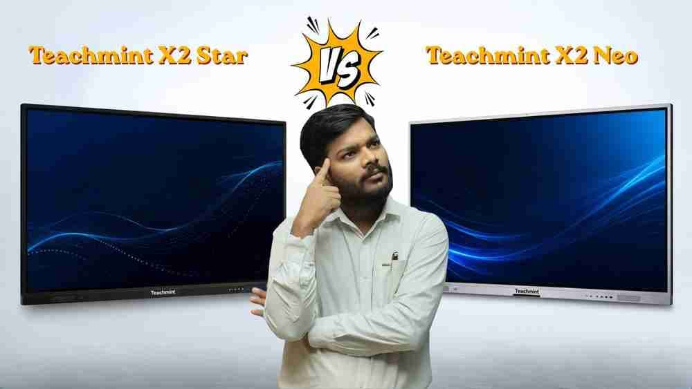 Teachmint Star vs Teachmint Neo | Which Smart Board is Better for Schools?