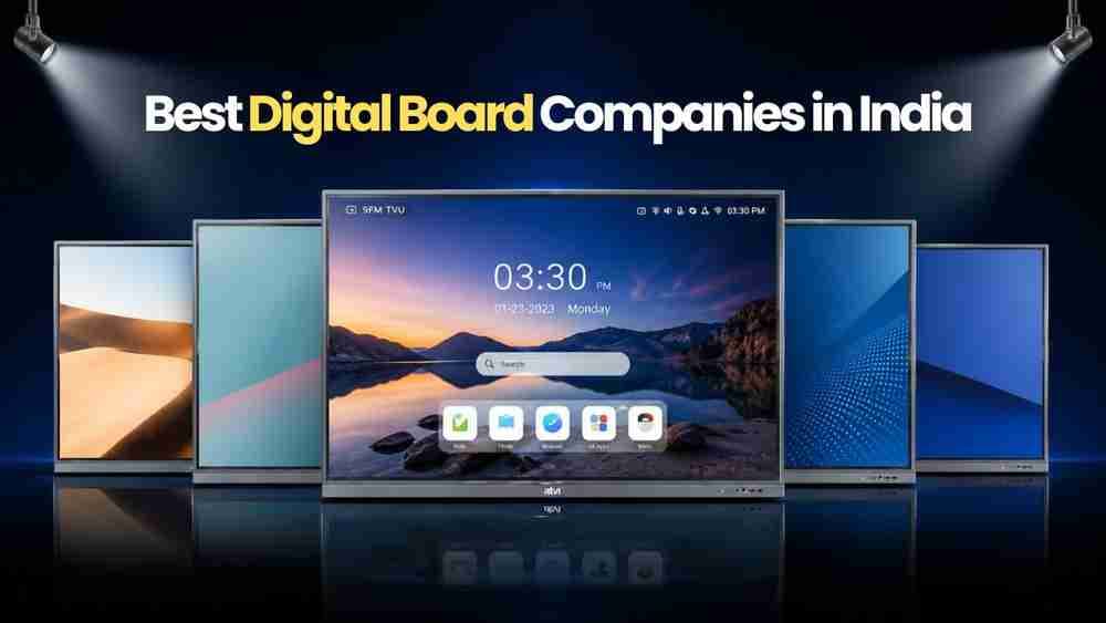 Top 5 Best Digital Boards companies in India 
