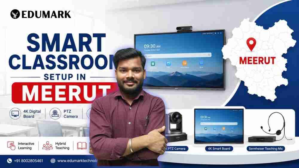 Best Intractive Flat Panel in Meerut By Edumark Technologies