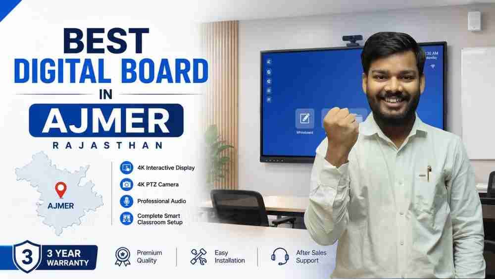 Best Digital Board Company in Ajmer, Rajasthan – Edumark Technologies