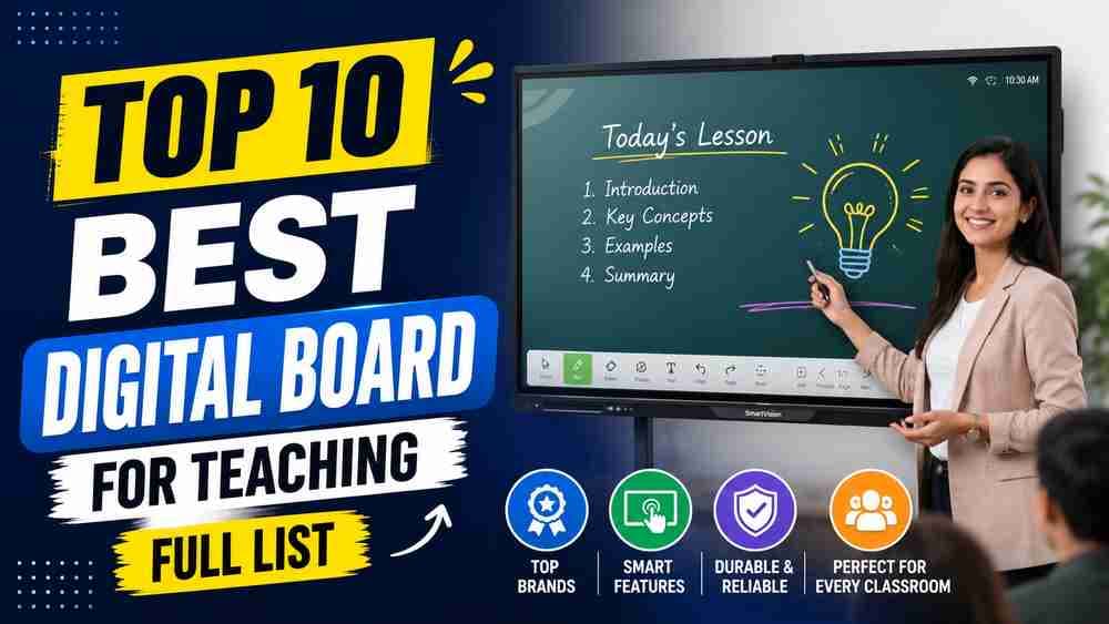 Top 10 Best Digital Board For Teaching - Full List