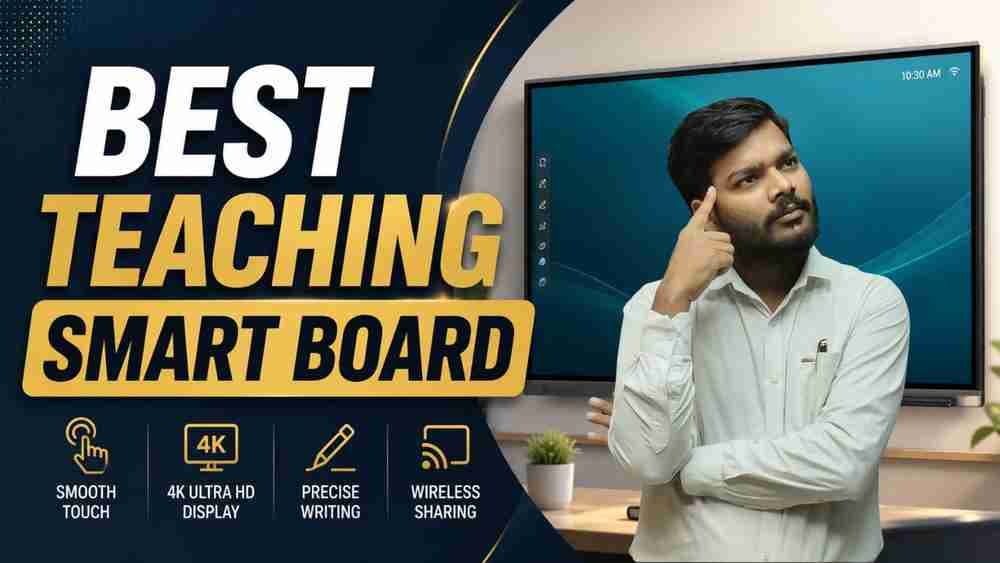 Best Digital Board for Teachers in India (2026 Guide)